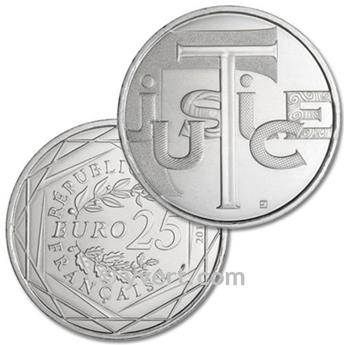 25 EUROS PLATA - FRANCIA - VALORES DE LA REPÚBLICA - LA JUSTICIA - 2013